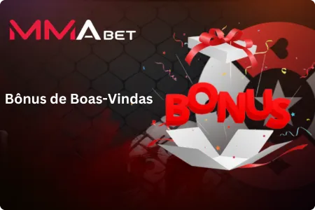 Bônus de Boas-Vindas MMA Bet